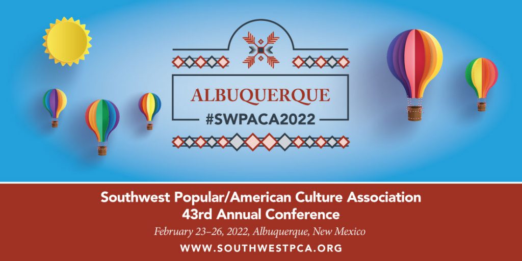 Conference Southwest Popular/American Culture Association