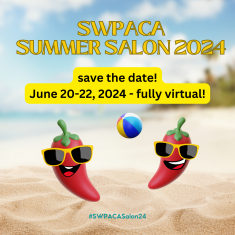 A graphic of a beach with two chili peppers wearing sunglasses, smiling and playing with a beachball. The text reads "SWPACA Summer Salon 2024, save the date! June 20-22, 2024 - fully virtual!"